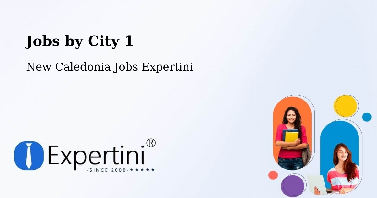 City Jobs in New Caledonia - Expertini
