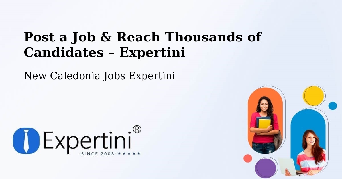 Post a Job in Ouro – Hire the Right Talent - Ouro, New Caledonia Jobs Expertini