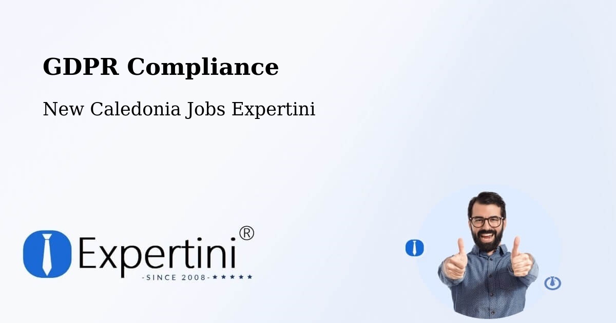 EU GDPR Compliance Statement – Ouro - New Caledonia Jobs Expertini