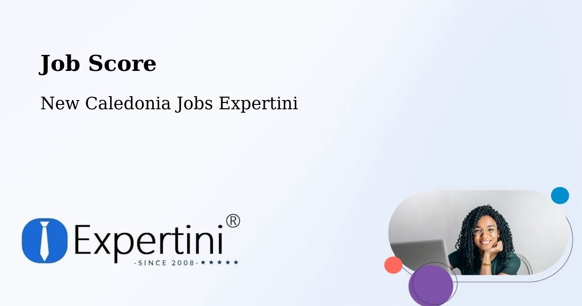 Job Score & Job Description Score Tool – Ouro - New Caledonia Jobs Expertini